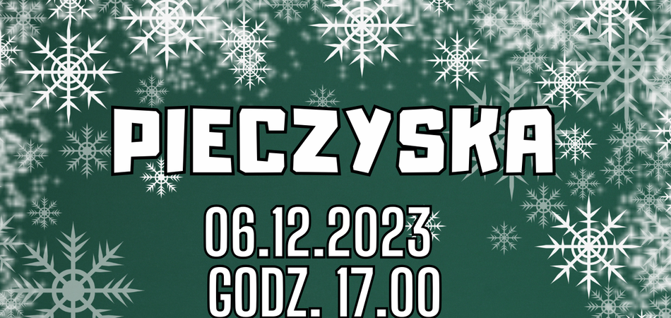 6 grudnia zapraszamy do Pieczysk