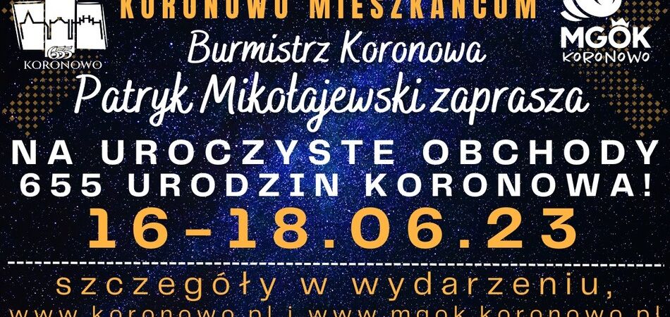 Zapraszamy na Urodziny Koronowa