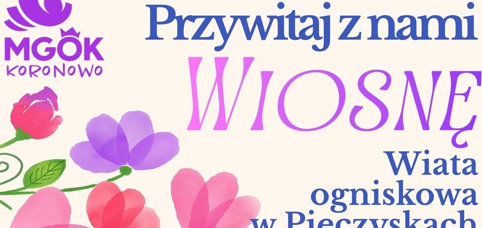 Przywitaj z nami wiosnę