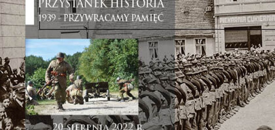 Przystanek Historia (Piknik Historyczno - Militarny w Byszewie)